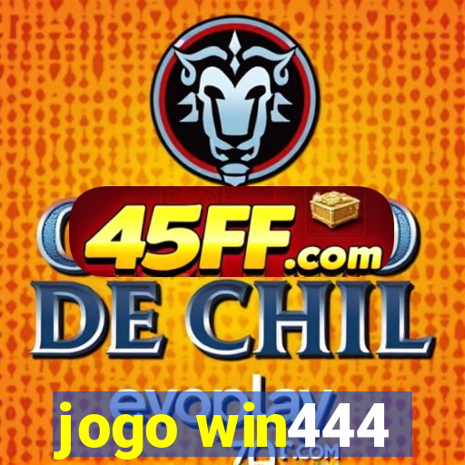 jogo win444